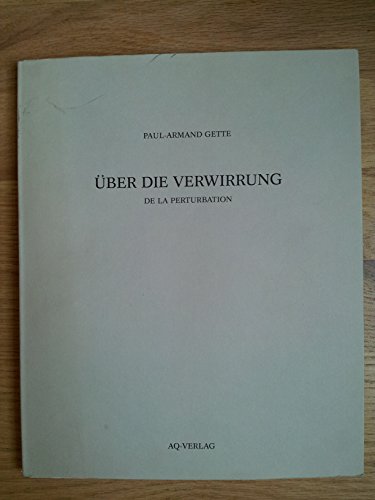 9783922441229: De la perturbation / ber die Verwirrung