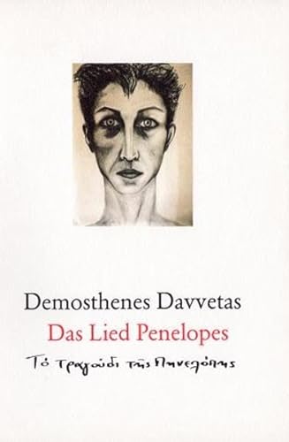 Beispielbild fr Das Lied Penelopes: Dt. /Griech. - Davvetas, Demosthenes zum Verkauf von AQ-Verlag