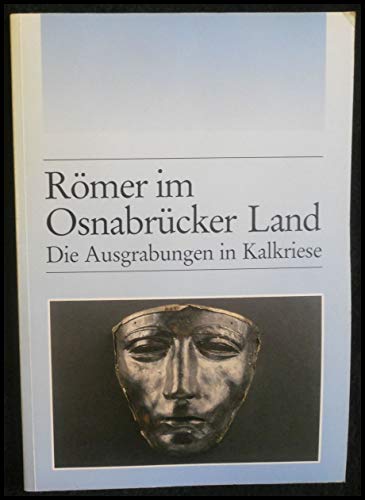 Imagen de archivo de Rmer im Osnabrcker Land. Die archologischen Untersuchungen in der Kalkrieser-Niewedder Senke a la venta por medimops