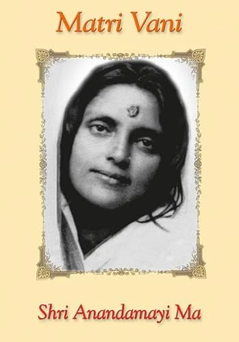 Stock image for Matri Vani: Worte von Shri Anandamayi Ma for sale by medimops