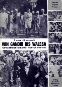 9783922484233: Von Gandhi bis Walesa. Gewaltfreier Kampf fr Menschenrechte. Dt./Engl./Franz