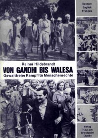 Stock image for Von Gandhi Bis Walesa / From Gandhi to Walesa / De Gandhi A Walesa (German, English and French Edition) for sale by Good Reading Secondhand Books