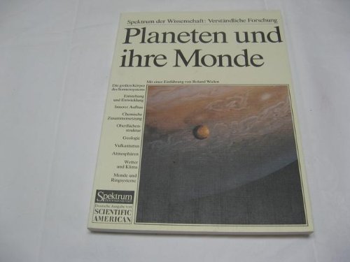 Planeten und ihre Monde. Die großen Körper des Sonnensystems