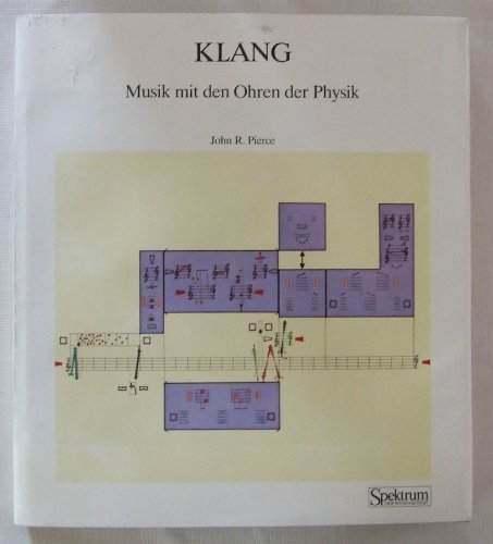 Klang. Musik mit den Ohren der Physik.