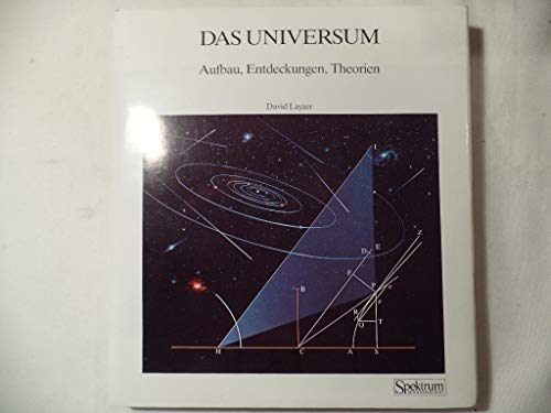 Beispielbild fr Das Universum. Aufbau, Entdeckungen, Theorien. zum Verkauf von Antiquariat Nam, UstId: DE164665634