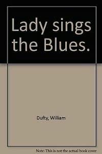 Imagen de archivo de Lady sings the blues : Autobiographie. a la venta por medimops