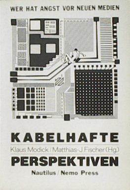 Imagen de archivo de Kabelhafte Perspektiven. Wer hat Angst vor neuen Medien? a la venta por medimops