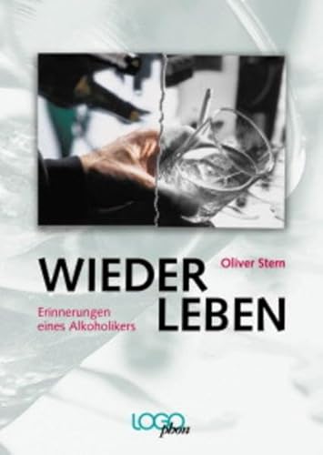 Beispielbild fr Wieder Leben! : Erinnerungen eines Alkoholikers. Die Geschichte des 47-Jhrigen alkoholkranken Bernd Hansen, der drei Wochen im allgemeinen stdtischen Krankenhaus eine erneute Entgiftung durchmacht und dabei die Sta zum Verkauf von Buchpark