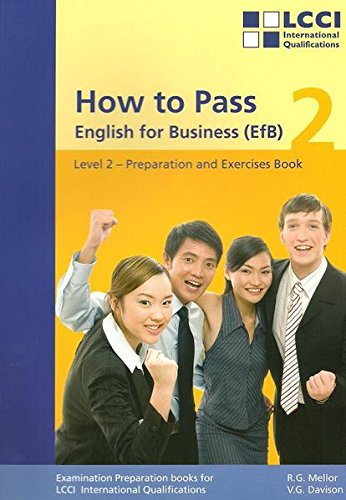 Beispielbild fr How to Pass, English for Business, Bd.2, Second Level: Preparation and Exercise Book zum Verkauf von medimops