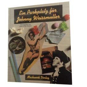Imagen de archivo de Ein Parkplatz fr Johnny Weissmller. Kinogeschichten. Sonderausgabe a la venta por medimops
