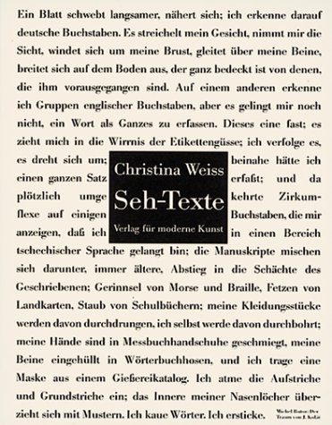 Stock image for Seh-Texte: Zur Erweiterung des Textbegriffes in konkreten und nach-konkreten visuellen Texten (Livre en allemand) for sale by AQ-Verlag