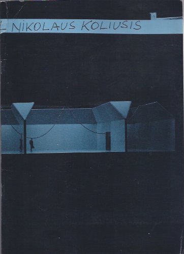 Nikolaus Koliusis. Installation über 5 Räume in der Kunsthalle zu Kiel. 27.5. - 2.8. 1987. - Institut für Moderne Kunst Nürnberg e.V. und Kunsthalle zu Kiel (Hgg.)