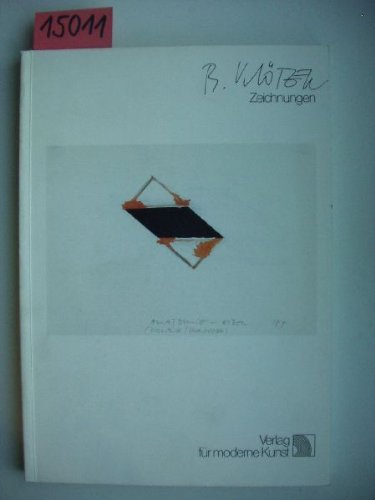 Bernd Klötzer Kunstverein Bayreuth e.V., 4. Dezember - 28. Dezember 1988 ; Neue Galerie der Stadt Linz, 30. März - 29. April 1989 - Klötzer, Bernd