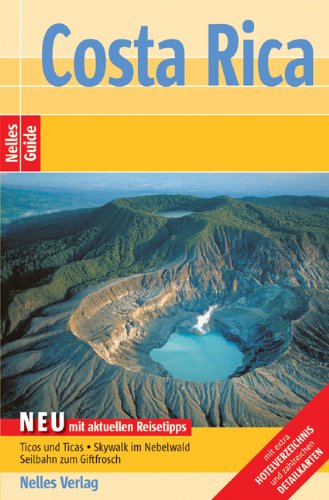 Beispielbild fr Nelles Guide Costa Rica (Reisefhrer) zum Verkauf von medimops