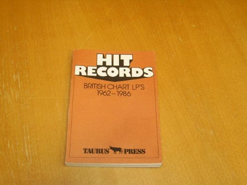 9783922542278: Hit Records, British Chart LP's, 1962-1986