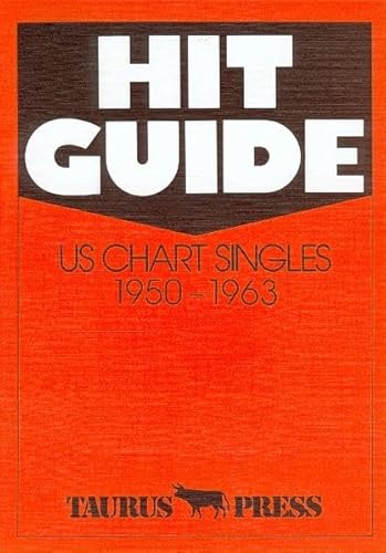 Hit Guide US Chart Singles 1950-1963 Nur geringe Gebrauchsspuren; ExLibris im Vorsatz; gut bis se...