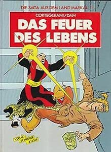 Beispielbild fr Die Sage aus dem Land Markal, Band 1: Das Feuer des Lebens zum Verkauf von DER COMICWURM - Ralf Heinig