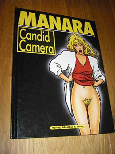 Beispielbild fr Candid camera. Manara zum Verkauf von Hbner Einzelunternehmen