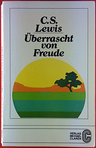 Stock image for berrascht von Freude: Biographie der frhen Jahre for sale by Antiquariat BuchX