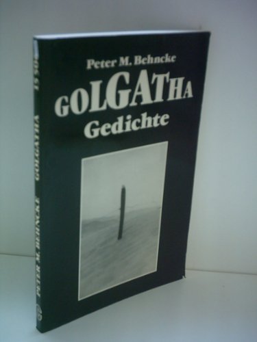 Beispielbild fr Golgatha-Gedichte zum Verkauf von Versandantiquariat Felix Mcke