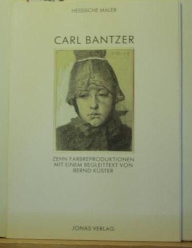 9783922561521: Carl Bantzer (Livre en allemand)