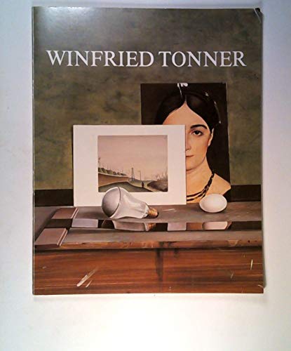 Beispielbild fr Winfried Tonner. Bilder 1966 - 1986 . zum Verkauf von Neusser Buch & Kunst Antiquariat