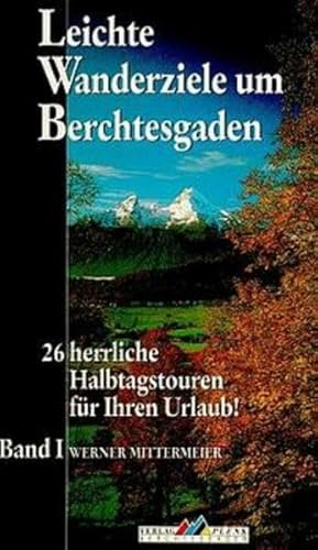 Beispielbild fr Leichte Wanderziele um Berchtesgaden: BD I zum Verkauf von medimops