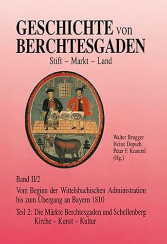 9783922590941: Brugger, W: Geschichte von Berchtesgaden Stift-Markt-Land