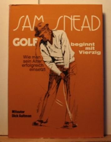 Imagen de archivo de Golf beginnt mit Vierzig [Hardcover] unknown a la venta por tomsshop.eu