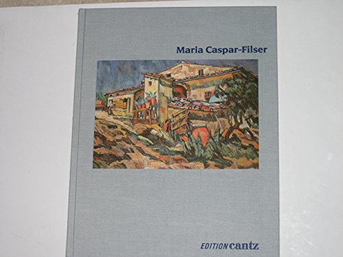 Maria Caspar-Filser 1878 - 1968. Der Katalog wurde herausgegeben anlässlich der Ausstellung Maria Caspar-Filser in der Galerie der Landesgirokasse vom 8.12.1986 bis 30.1.1987. - Galerie Landesgirokasse [Hrsg.]