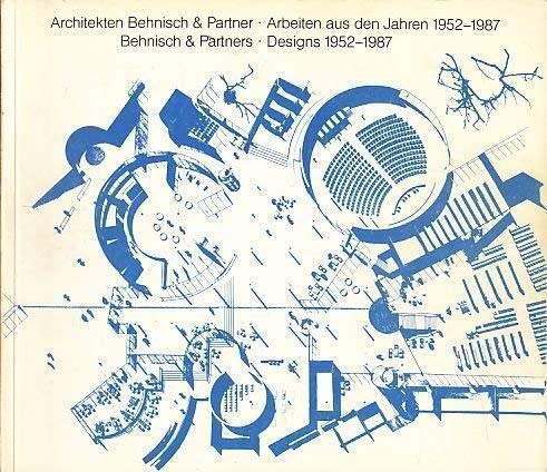 Beispielbild fr Architekten Behnisch & Partner. Arbeiten aus den Jahren 1952-1987. Designs 1952-1987 zum Verkauf von medimops