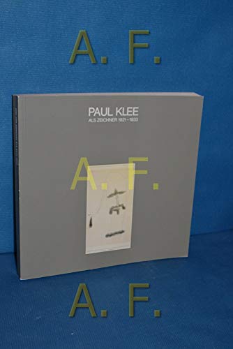 Stock image for Paul Klee als Zeichner, 1921-1933 (German Edition) for sale by A Squared Books (Don Dewhirst)
