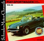 Beispielbild fr Schrader-Motor-Chronik Bd.28. Fiat-Sportwagen, Coups und Spider, 1948-86 zum Verkauf von medimops