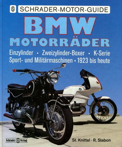 Stock image for BMW Motorrder, Einzylinder, Zweizylinder-Boxer, K-Serie, Sport- und Militrmaschinen, 1923 bis heute for sale by medimops