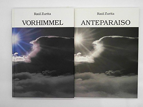 Vorhimmel - Anteparaiso. Spanische Ausgabe und deutsche Übersetzung in zwei getrennten Bänden. Au...