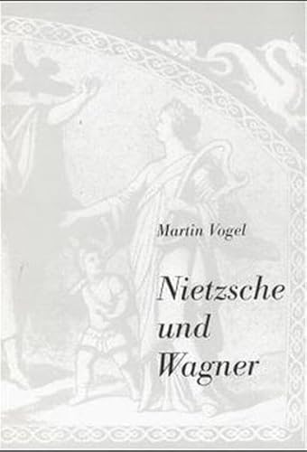 9783922626398: Nietzsche und Wagner: Ein deutsches Lesebuch (Bd. 39 der Orpheus-Schriftenreihe zu Grundfragen der Musik) (German Edition)