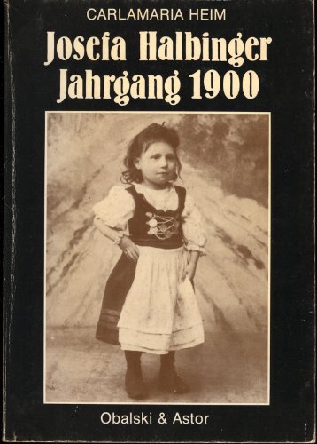 Stock image for Josefa Halbinger, Jahrgang 1900. Lebensgeschichte eines Mnchner Arbeiterkindes nach Tonbandaufzeichnungen. for sale by Antiquariat Matthias Wagner