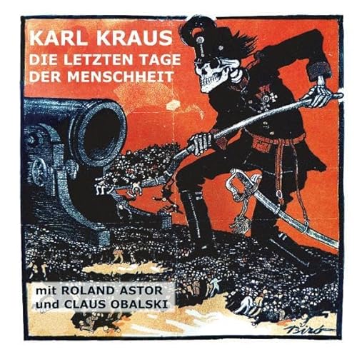 Die letzten Tage der Menschheit - Kraus Karl