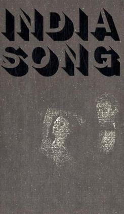 India Song: Text, Theater, Film - Duras, Marguerite und von Massenbach Sigrid