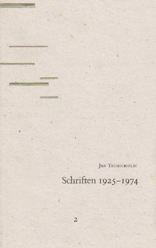(2 BÄNDE) Schriften 1925-1974. Ausgabe in 2 Bänden. Hrsg. v. Günter Bose und Erich Brinkmann. - Tschichold, Jan