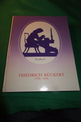 200 Jahre Friedrich Ruckert 1866 (German Edition) (9783922668145) by Erdmann, Jurgen