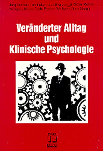 Imagen de archivo de Veränderter Alltag und Klinische Psychologie a la venta por Midtown Scholar Bookstore