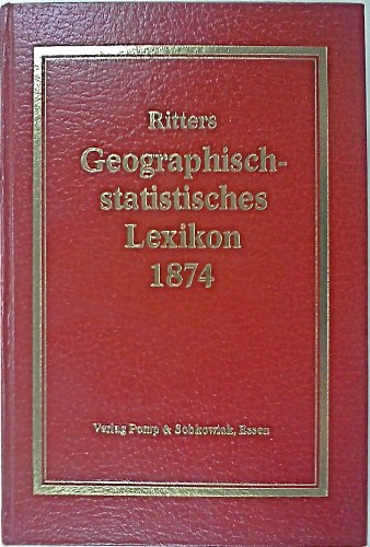 Auflage 1905-1906 auf CD-ROM Ritter’s geographisch-statistisches Lexikon 9 
