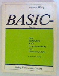 9783922705017: BASIC - Brevier. Eine Einfhrung in die Programmierung von Heimcomputern