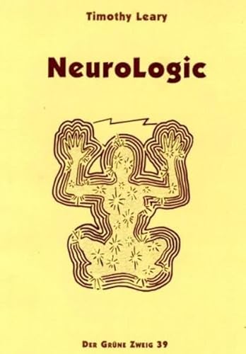 NeuroLogic (ReEducation) (German Edition) (9783922708391) by Leary, Timothy Francis