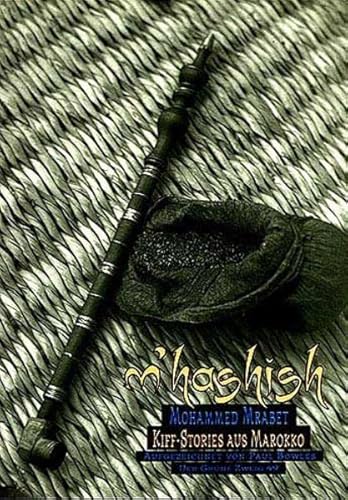 Stock image for M' Hashish. ( MHashish). Kiffgeschichten aus Marokko for sale by medimops