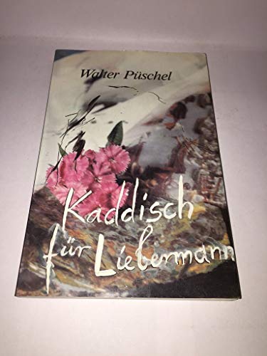 9783922723653: Kaddisch fu?r Liebermann (German Edition) [Jan 01, 1988] Pu?schel, Walter