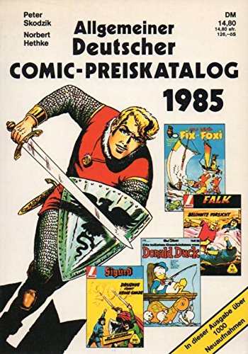 Beispielbild fr Allgemeiner Deutscher Comic Preiskatalog 1985 - Einband beschdigt zum Verkauf von Weisel