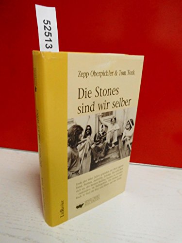Beispielbild fr Die Stones sind wir selber: Roman ber eine Band in den 60er Jahren im Ruhrgebiet zum Verkauf von medimops