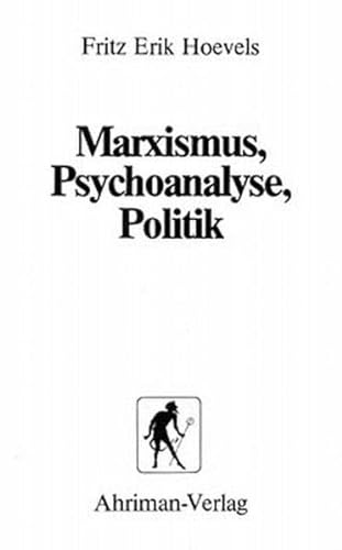 Imagen de archivo de Marxismus, Psychoanalyse, Politik a la venta por medimops